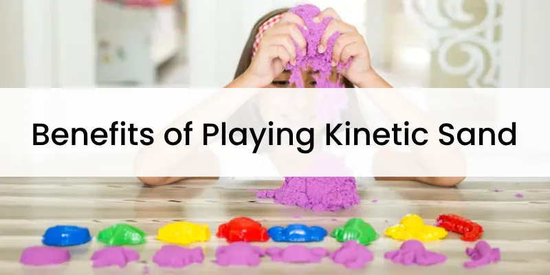 Benefits of playing kinetic sand